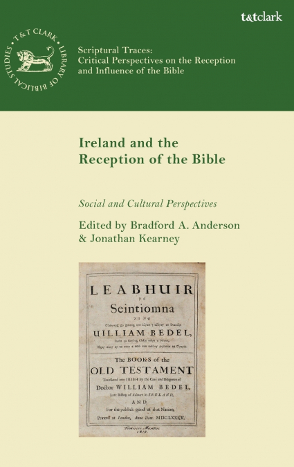 Ireland and the Reception of the Bible