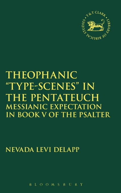 Theophanic 'Type-Scenes' in the Pentateuch