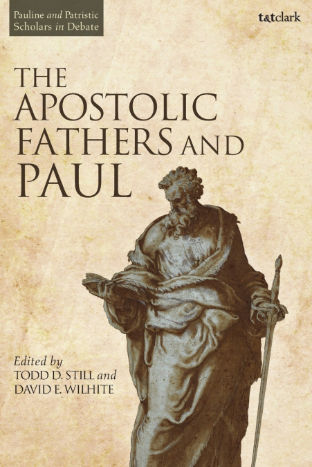 The Apostolic Fathers and Paul