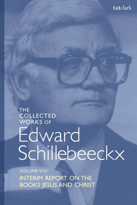 The Collected Works of Edward Schillebeeckx Volume 8