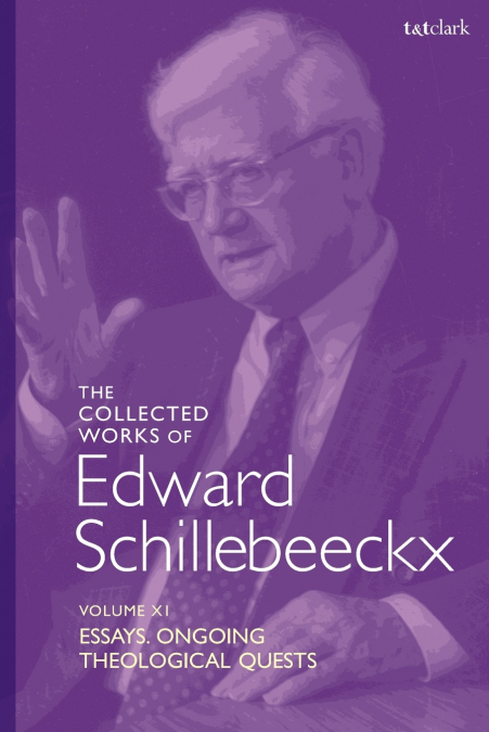 The Collected Works of Edward Schillebeeckx Volume 11