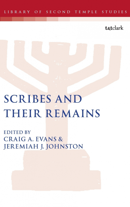 Scribes and Their Remains