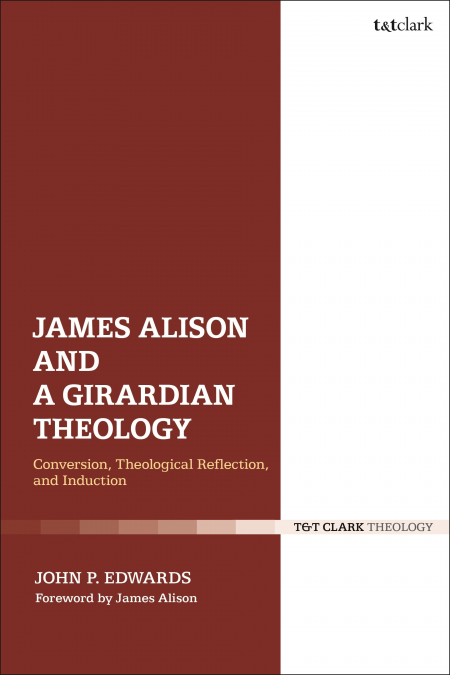 James Alison and a Girardian Theology