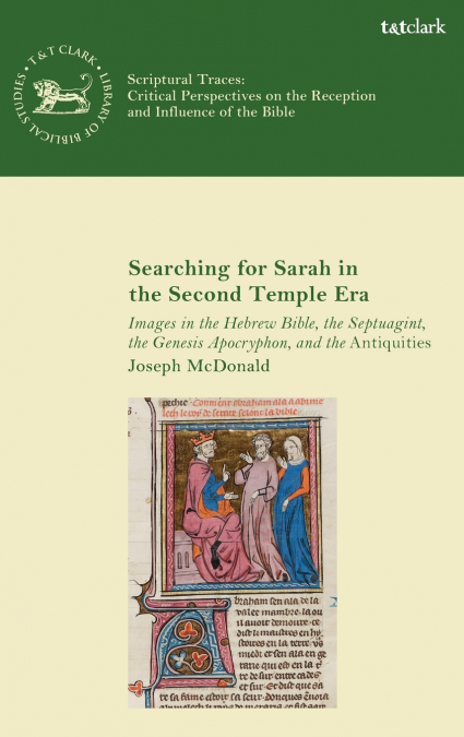 Searching for Sarah in the Second Temple Era