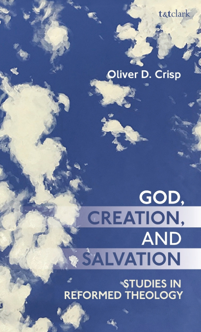 God, Creation, and Salvation