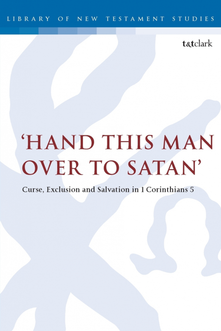 Hand this man over to Satan’