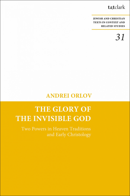The Glory of the Invisible God