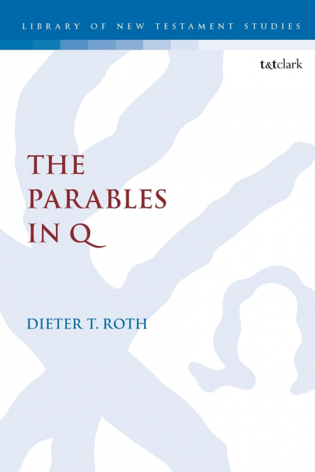 The Parables in Q