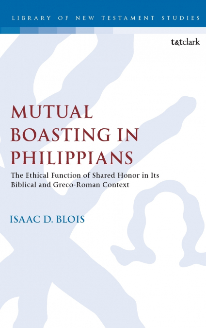 Mutual Boasting in Philippians