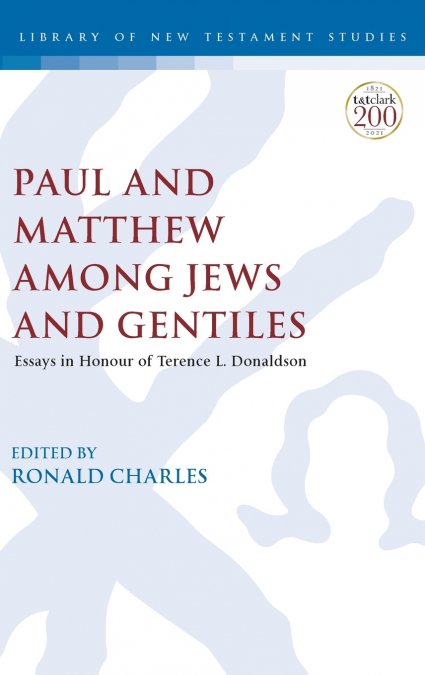Paul and Matthew Among Jews and Gentiles