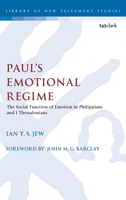 Paul’s Emotional Regime