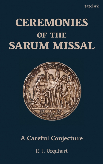 Ceremonies of the Sarum Missal