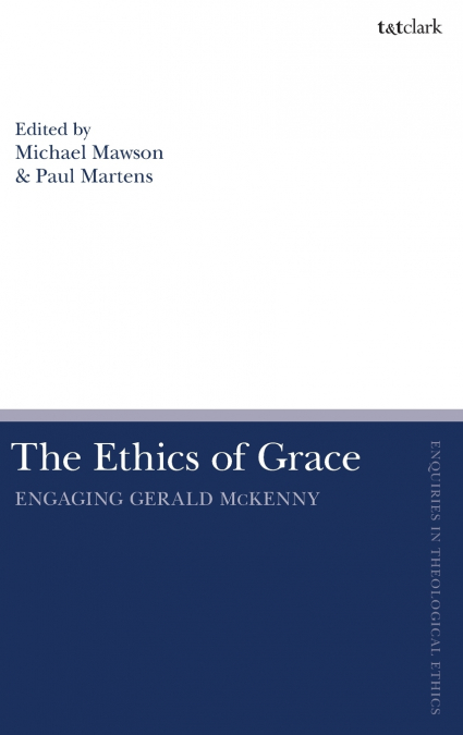 The Ethics of Grace