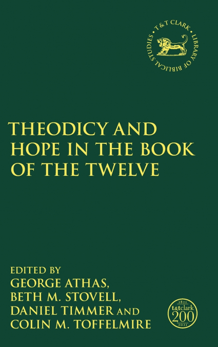 Theodicy and Hope in the Book of the Twelve