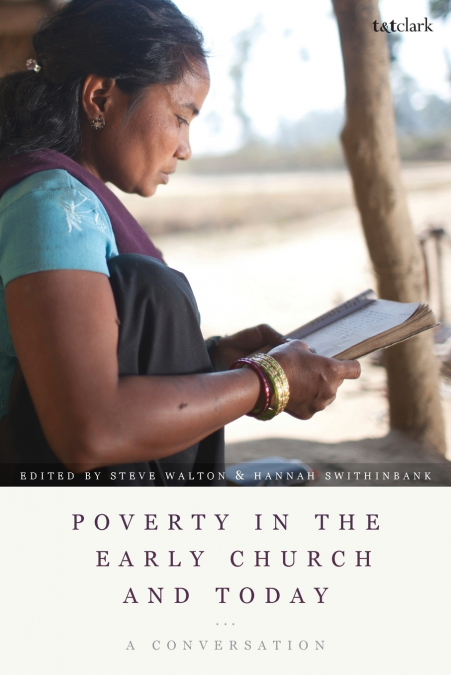 Poverty in the Early Church and Today