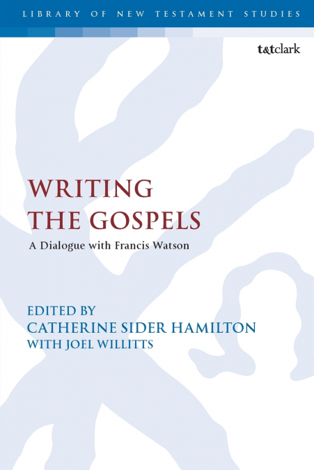 Writing the Gospels