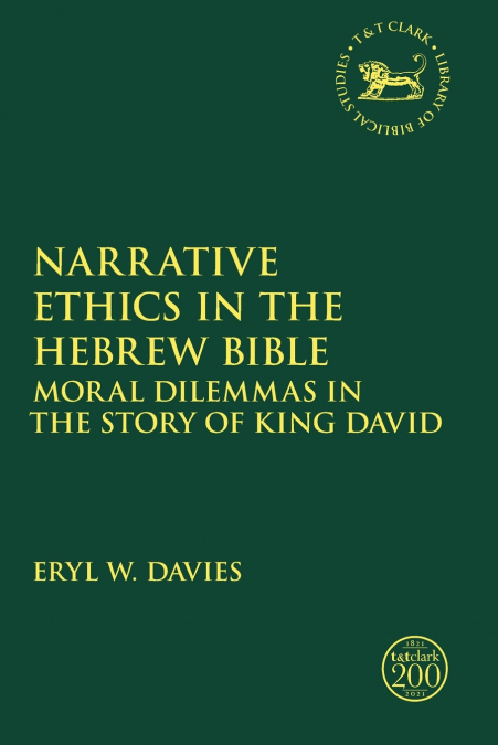 Narrative Ethics in the Hebrew Bible
