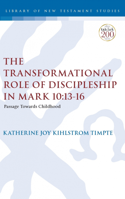 The Transformational Role of Discipleship in Mark 10
