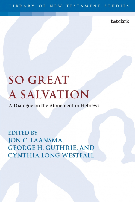 So Great a Salvation