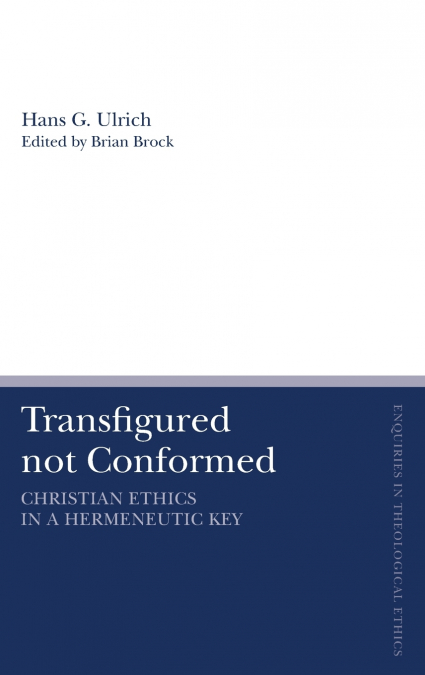Transfigured not Conformed
