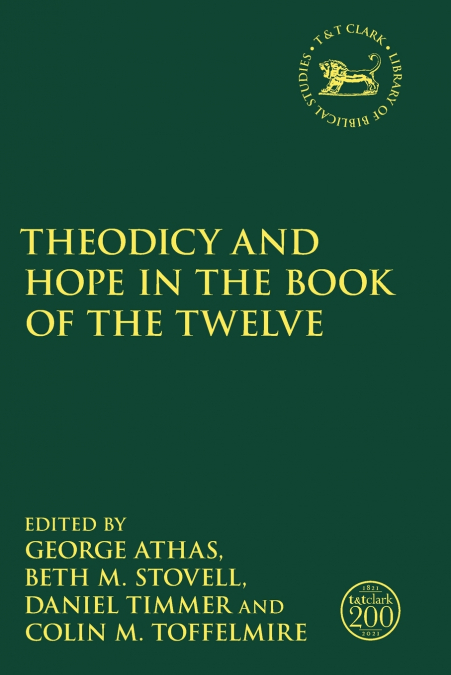 Theodicy and Hope in the Book of the Twelve