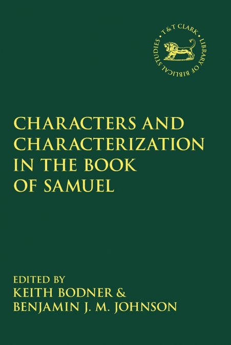 Characters and Characterization in the Book of Samuel