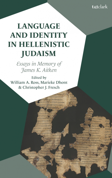 Language and Identity in Hellenistic Judaism