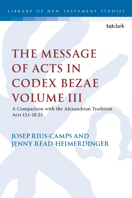 The Message of Acts in Codex Bezae