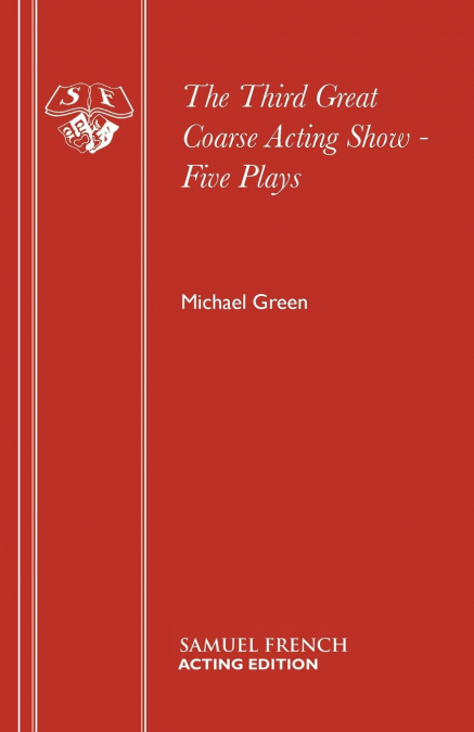The Third Great Coarse Acting Show