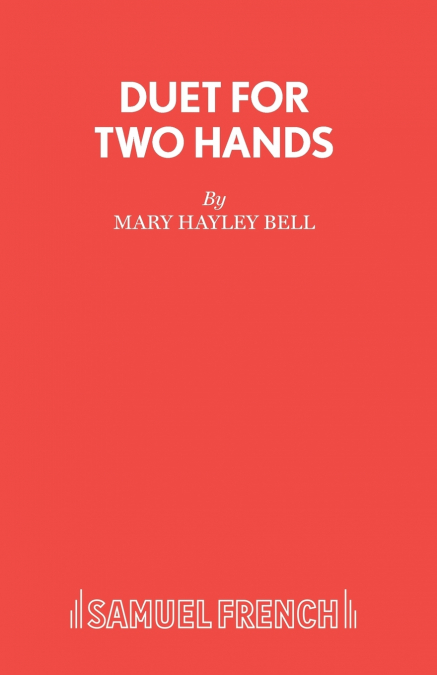 DUET FOR TWO HANDS