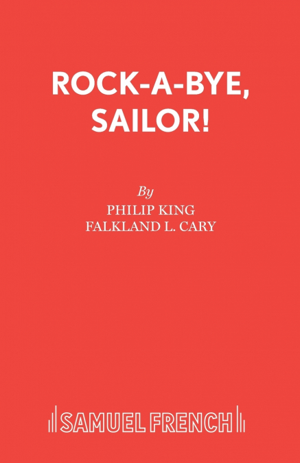 ROCK-A-BYE, SAILOR!