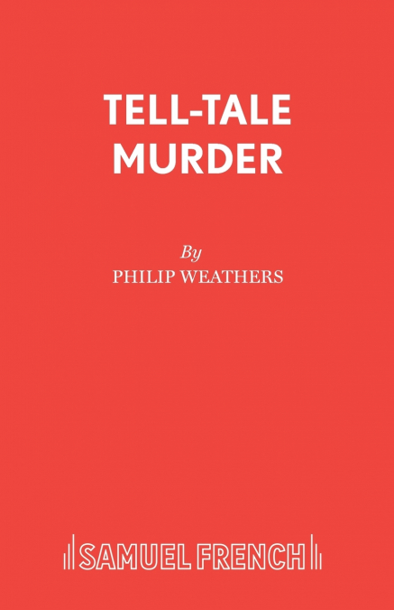 TELL-TALE MURDER