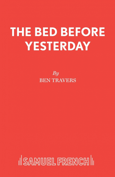 The Bed Before Yesterday