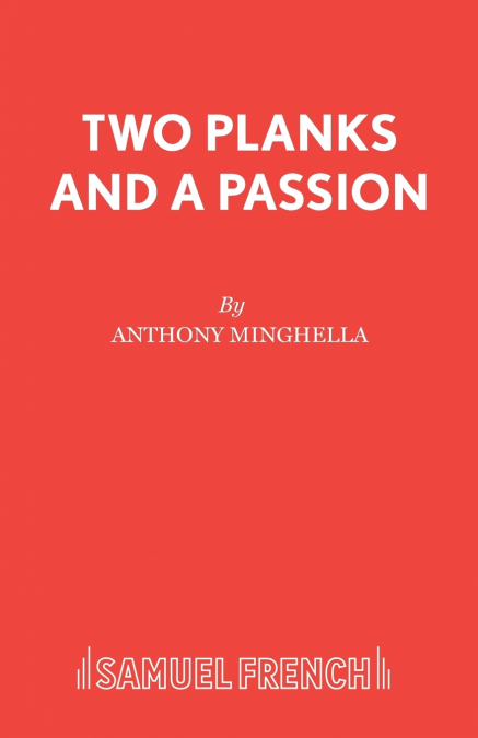 Two Planks and A Passion