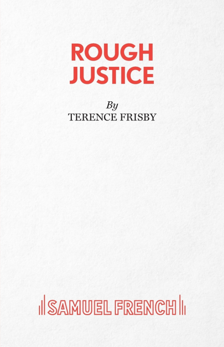 Rough Justice