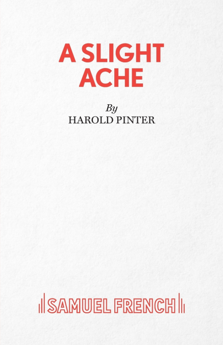 A Slight Ache