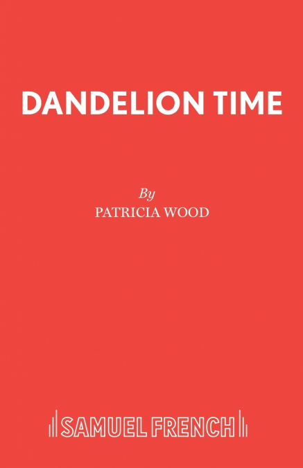 Dandelion Time