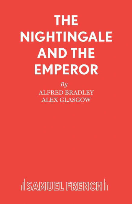 THE NIGHTINGALE AND THE EMPEROR