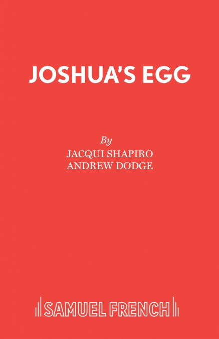 Joshua’s Egg