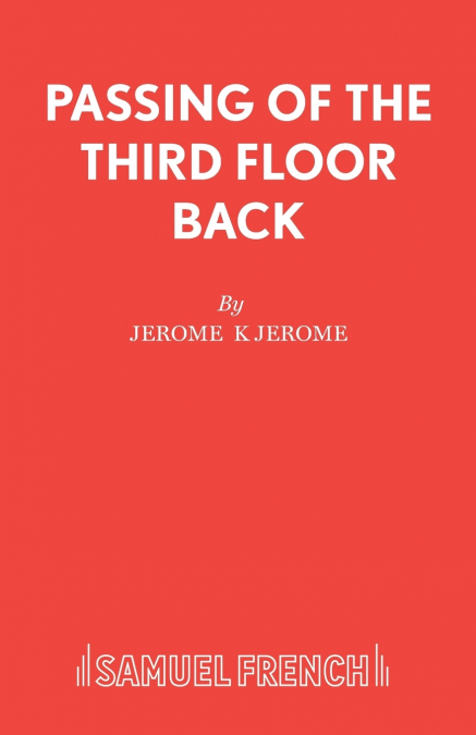 Passing of the Third Floor Back