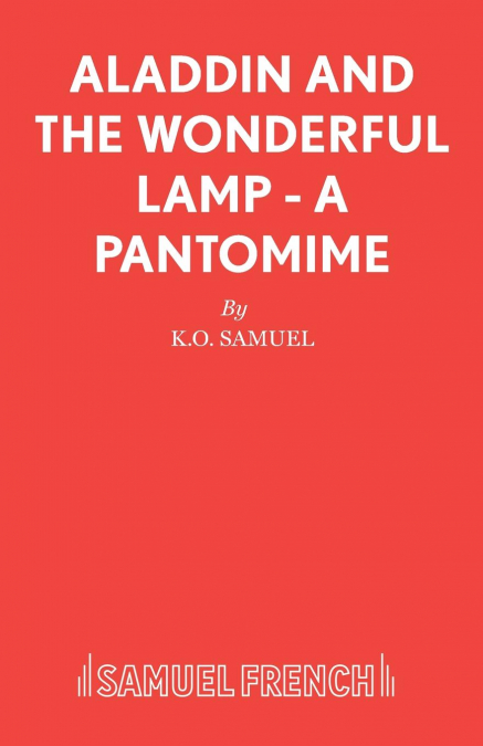 Aladdin and the Wonderful Lamp - A Pantomime