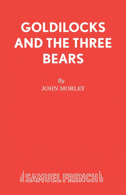 Goldilocks and the Three Bears