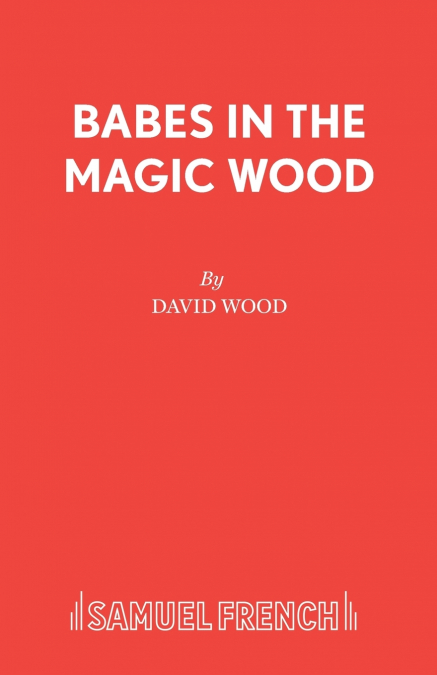 Babes in the Magic Wood