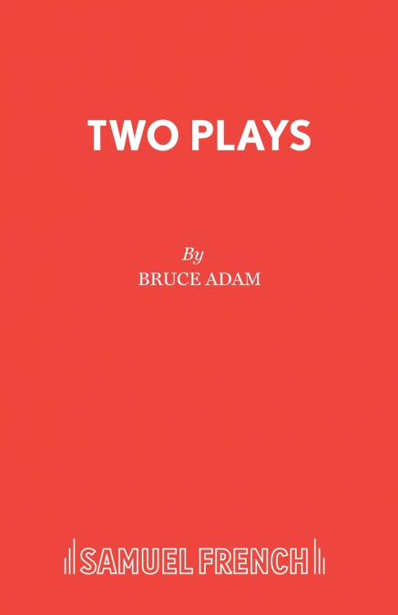 Two Plays