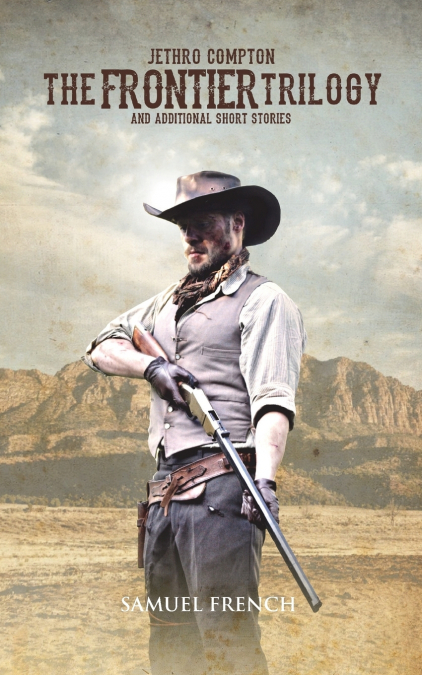 THE FRONTIER TRILOGY