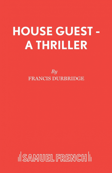 House Guest - A Thriller