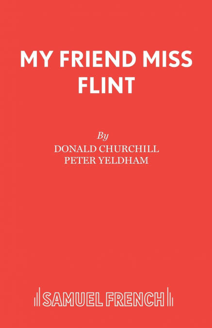 My Friend Miss Flint