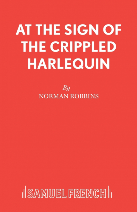 AT THE SIGN OF THE CRIPPLED HARLEQUIN