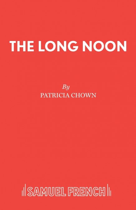 The Long Noon