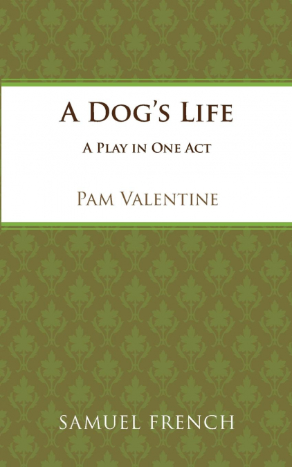A Dog’s Life